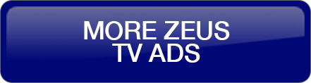 More Zeus TV Ads